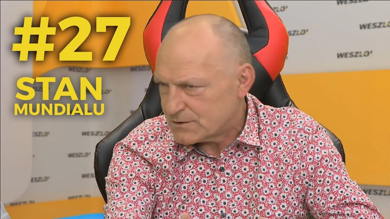 STAN MUNDIALU #27 - Stanowski, Kowalczyk, Iwan, Citko