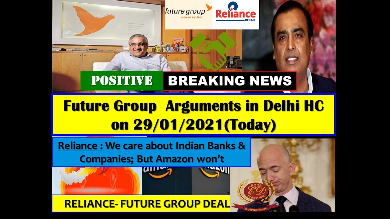 Future group latest news - Detail of today arguments of Future Retail in Delhi HC on Amazon Petition