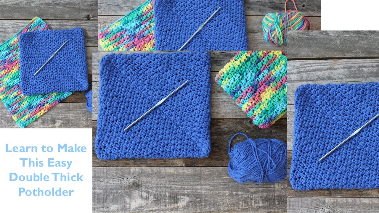 Learn to Make Textured Double Thick Crochet Potholder Pattern Left Handed Easy Project