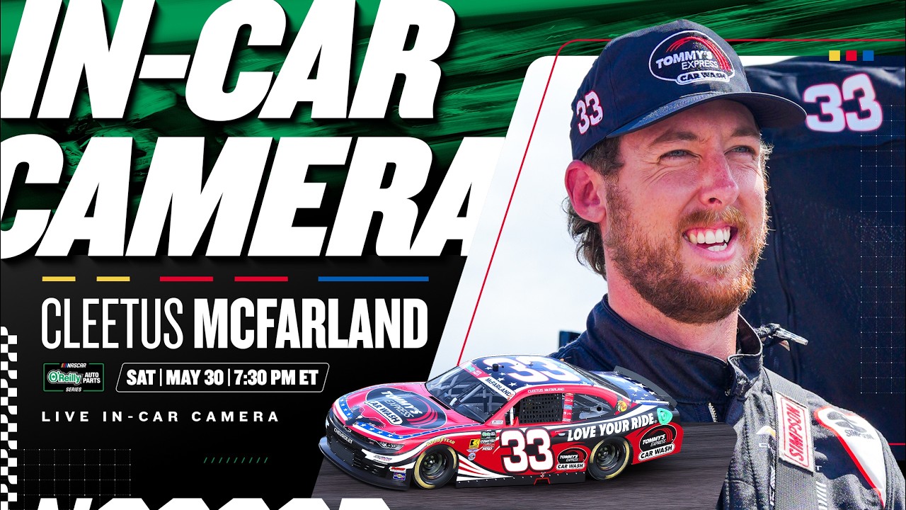 LIVE: Cleetus McFarland's In-Car Camera | NASCAR O'Reilly Auto Parts Series at Nashville
