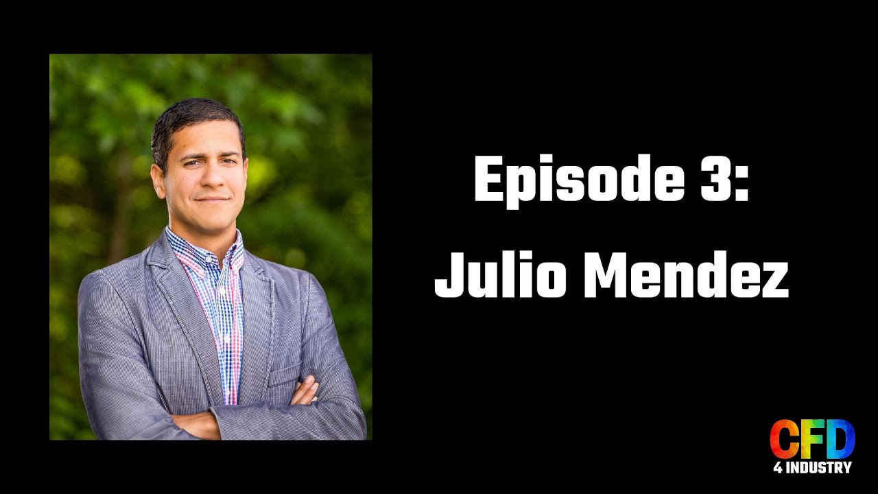 How To Become A CFD Engineer | EP 003: Julio Mendez