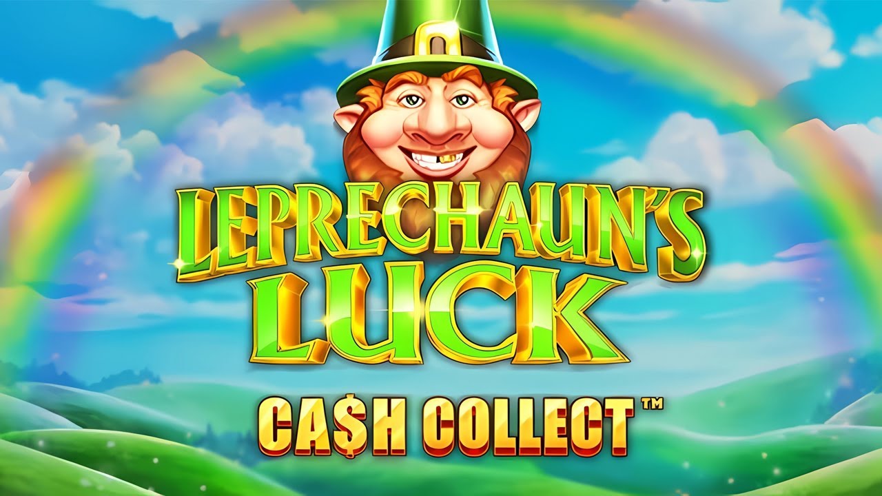 Leprechaun's Luck: Cash Collect | Playtech Slot