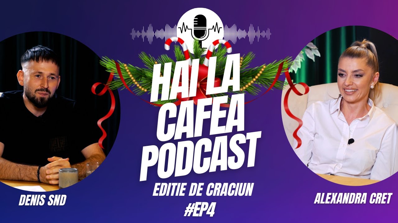 Alexandra Cret: „Am intrat oarecum inconstient in asta” | Hai la cafea by Denis SND – EP. 4