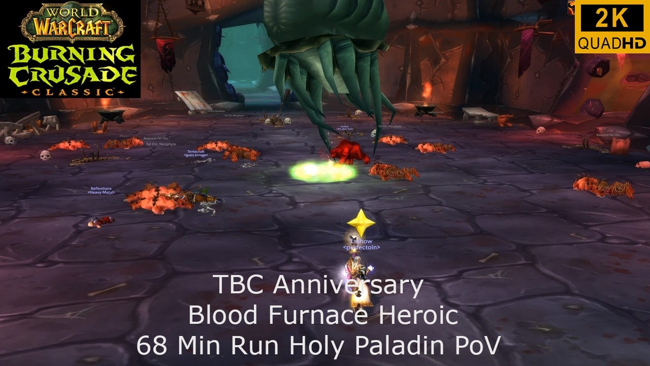 WoW TBC Anniversary | Blood Furnace Heroic 68 Min Run | Holy Paladin PoV | 2K