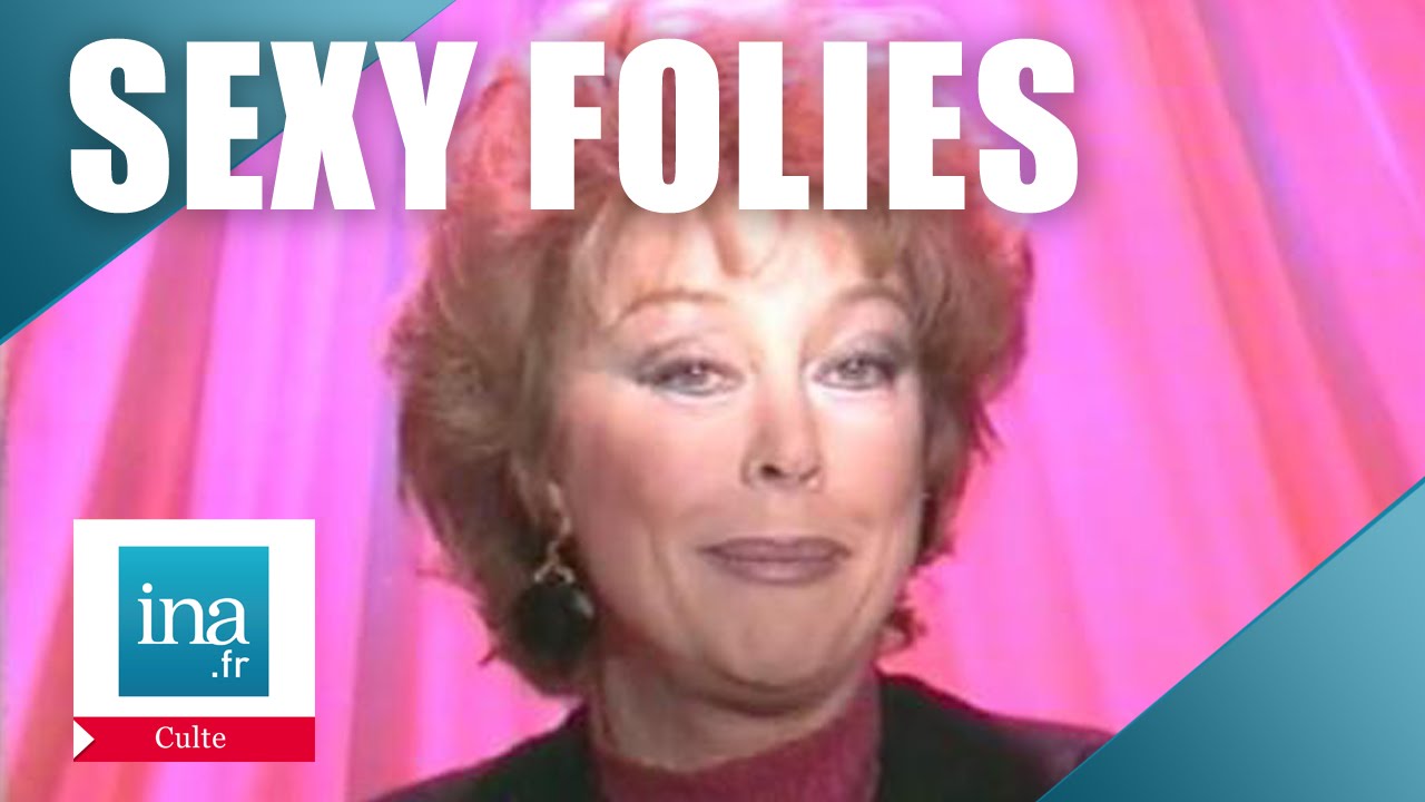 Sexy Folies: les conseils de Madame France #04 | Archive INA