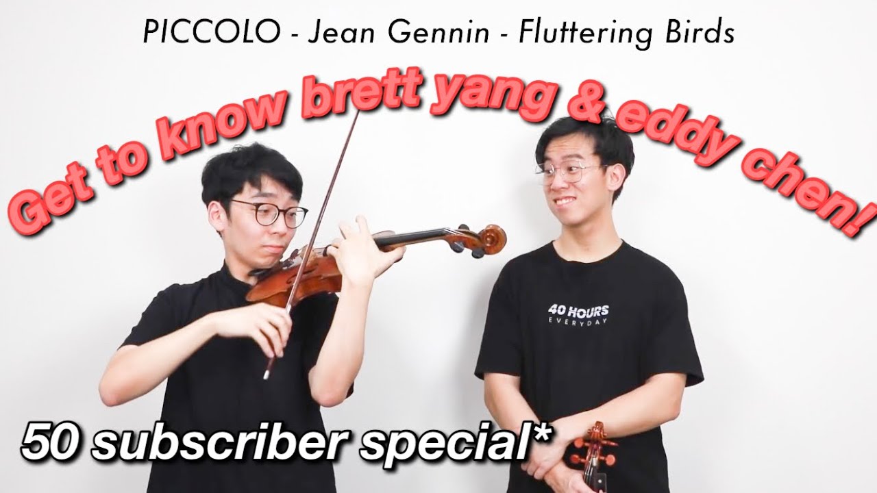 Get to know brett yang & eddy chen from twosetviolin! | 50 subscriber special!