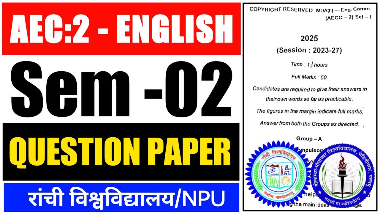 #aec english semester 2 question paper, #semester 2 AEC English ka question paper #ranchi University