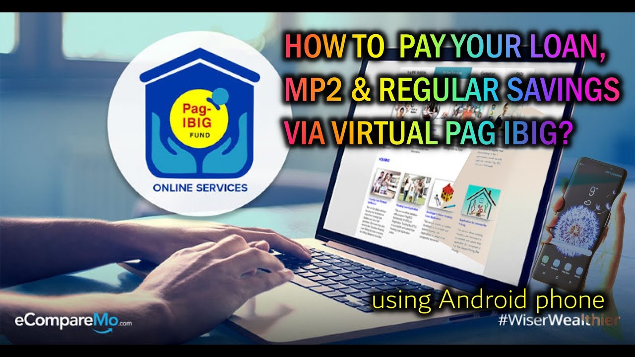 VIRTUAL PAG IBIG : HOW TO PAY YOUR MP2 AND REGULAR SAVINGS ONLINE ? (via android phone)