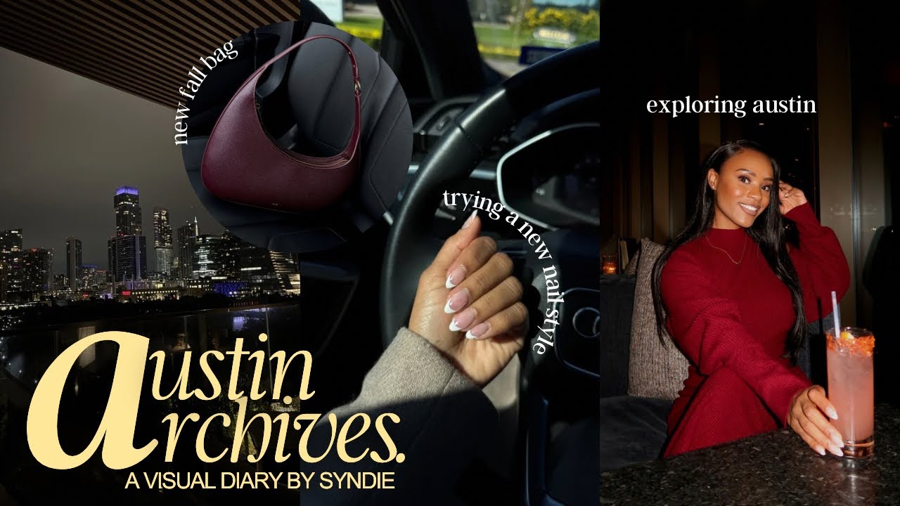 austin archives 🎞 jw pei bag, haircut, exploring austin, new nails, cook with me @beautifullysyndie