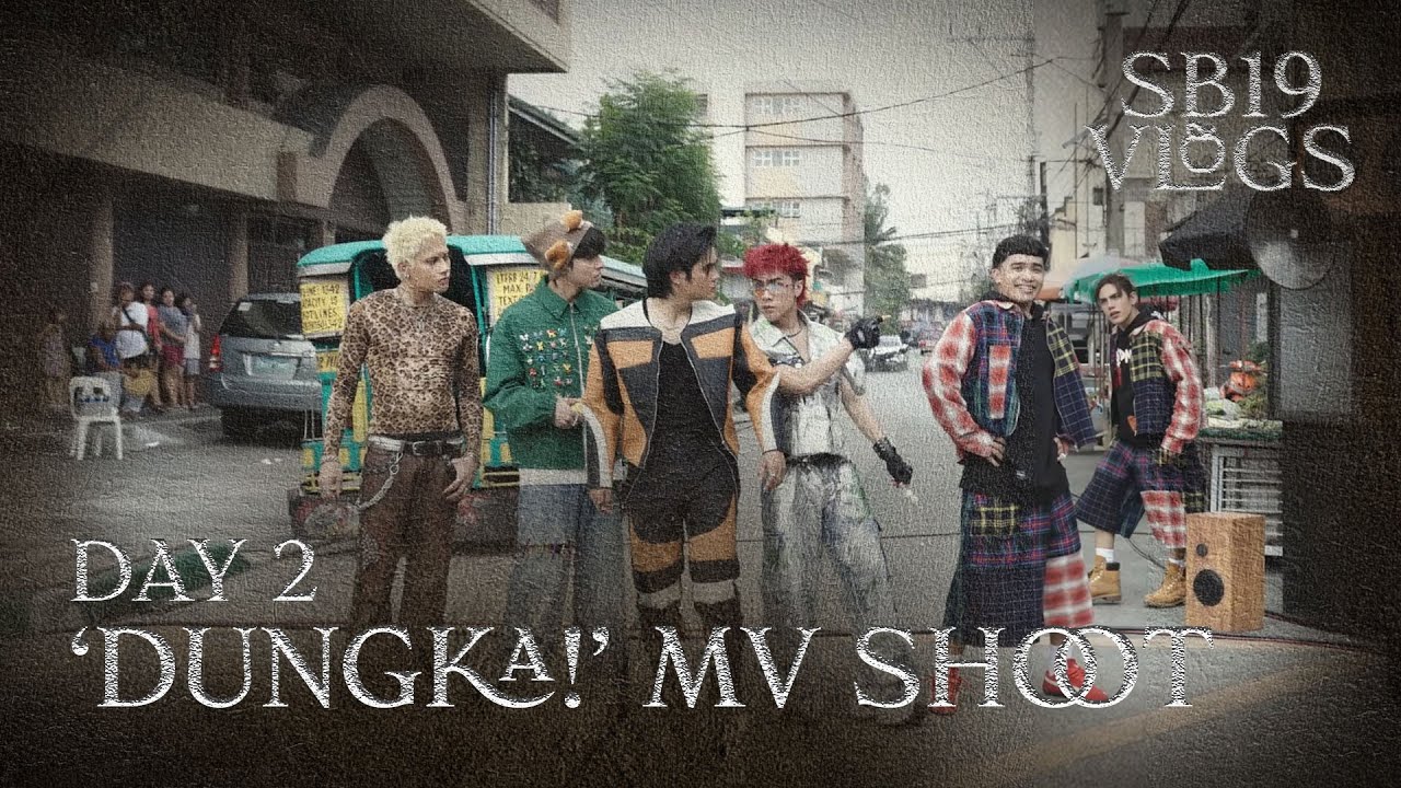 [SB19 VLOGS] Star-studded ang Wakas ng DUNGKA! MV Shoot