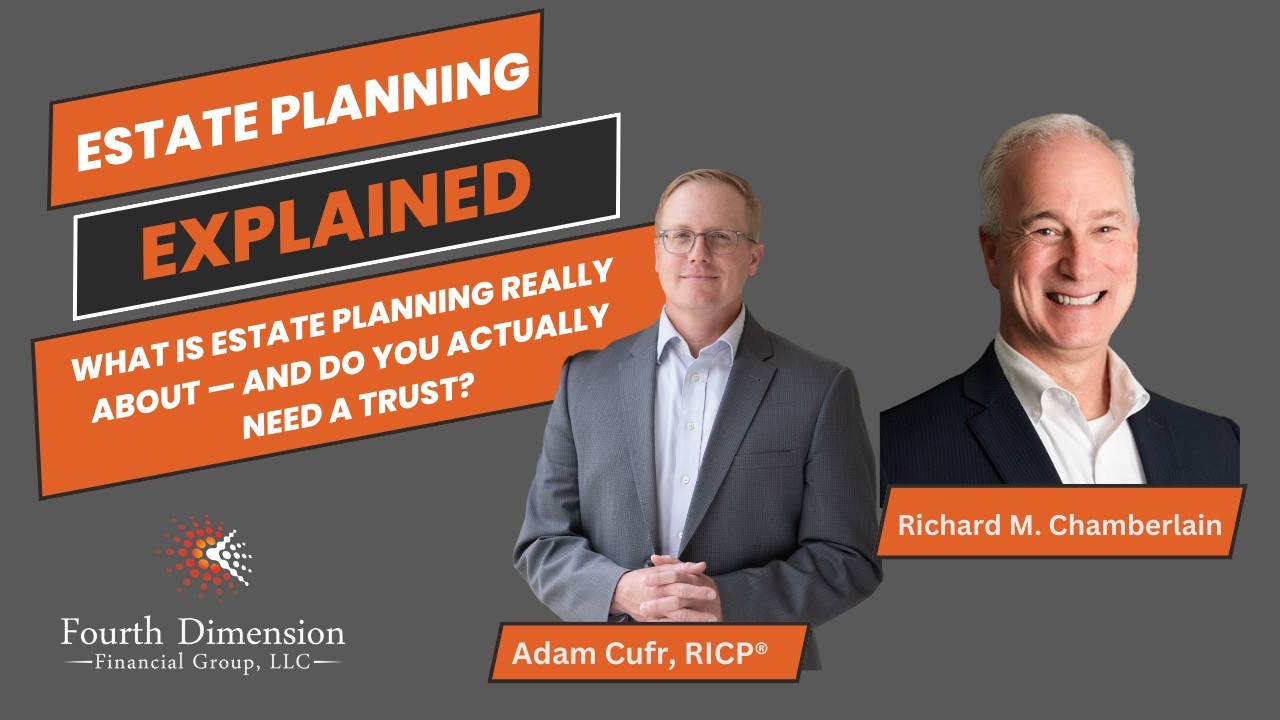 What is estate planning really about — and do you actually need a trust?