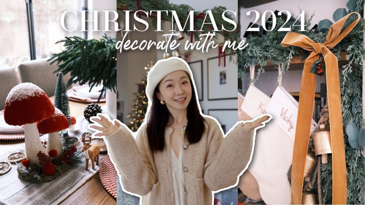 CHRISTMAS DECORATE WITH ME 2024｜跟我一起装饰圣诞吧｜童话森系主题🍄 蝴蝶结元素｜圣诞装饰必备