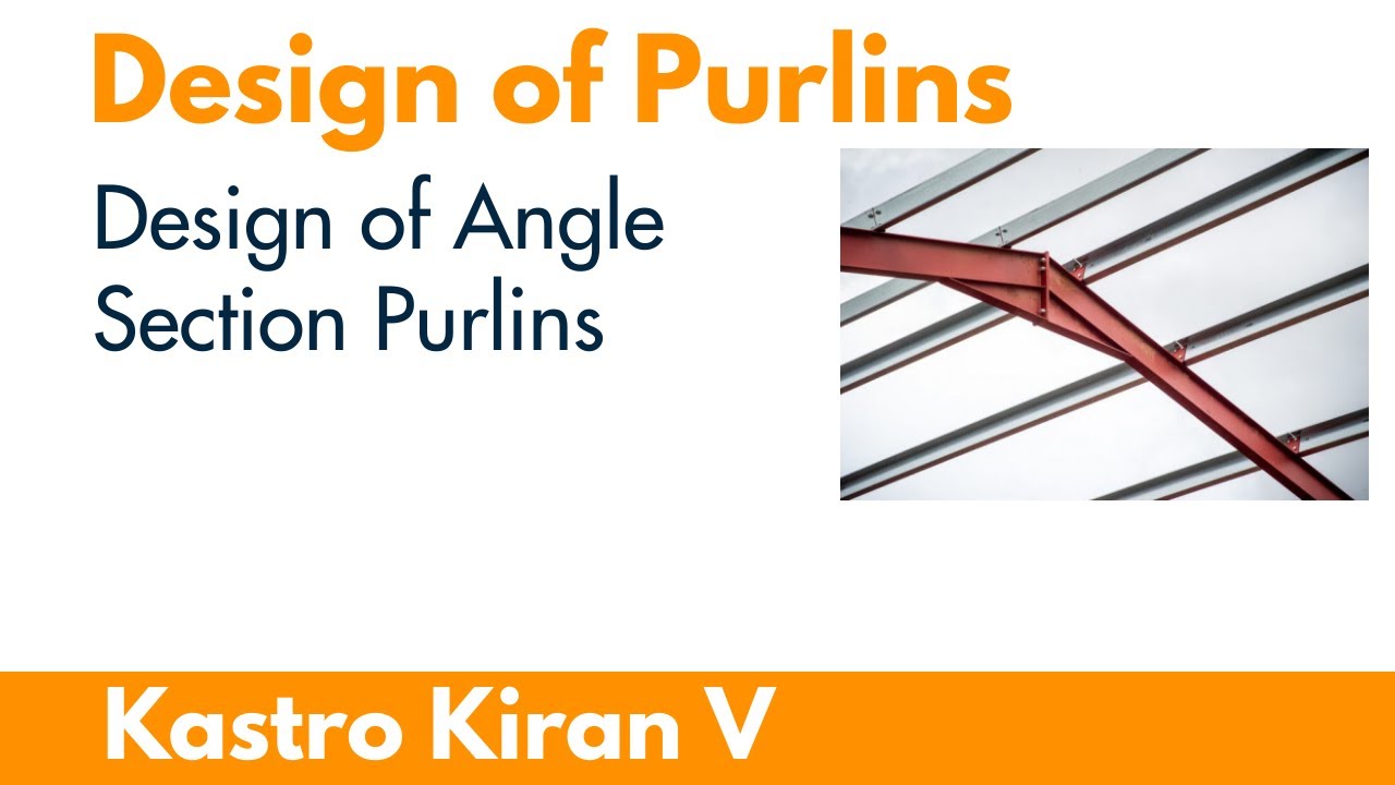Design of Angle section Purlin
