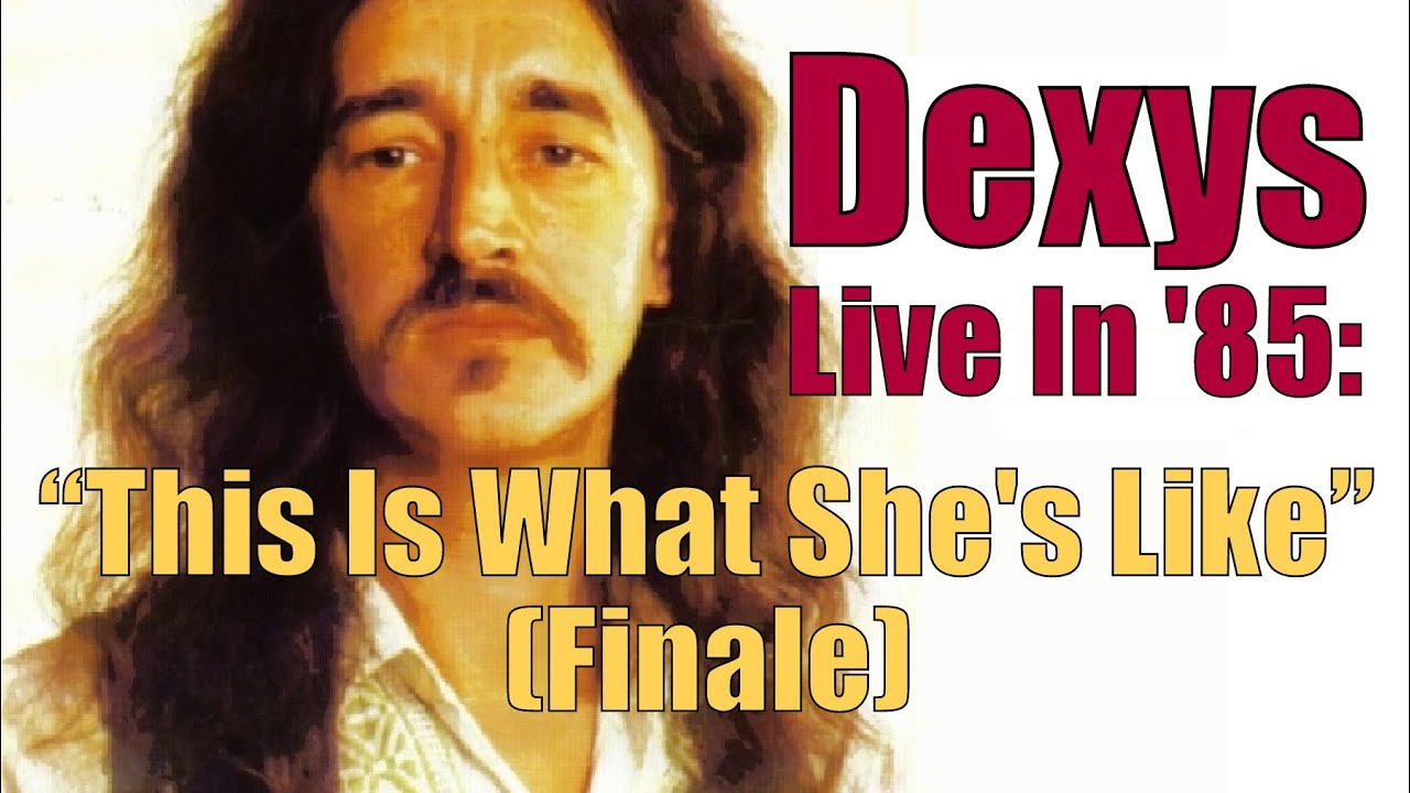 Dexys Live In '85: 