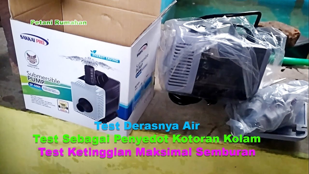 Sakai Pro Sp 6000 Riview dan Jadikan Alat Sedot Kotoran Kolam