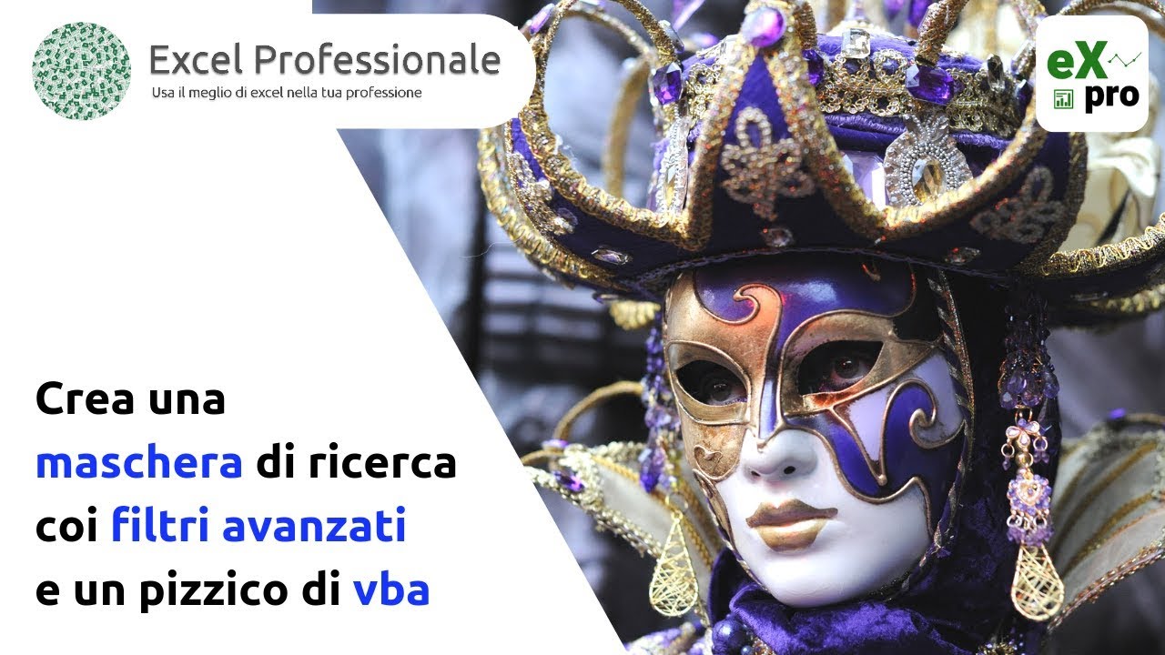 Crea una maschera di ricerca con i filtri avanzati di Excel e un pizzico di vba