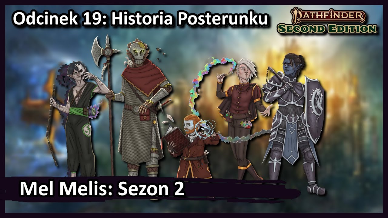 [Pathfinder 2e PL] Eberron: Mel Melis s02e19 - Historia Brelandzkiego Posterunku 🛡️