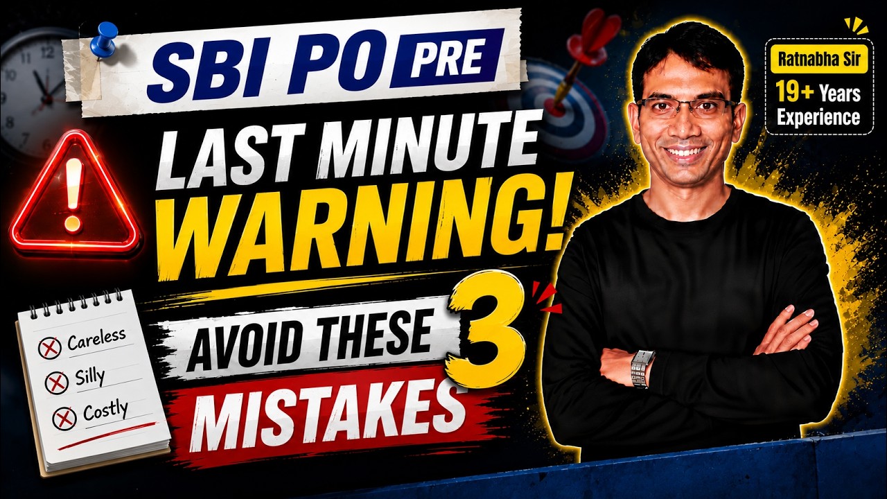 SBI PO Prelims 2026: Final Advice Before the Exam | Don't Make These 3 Mistakes!