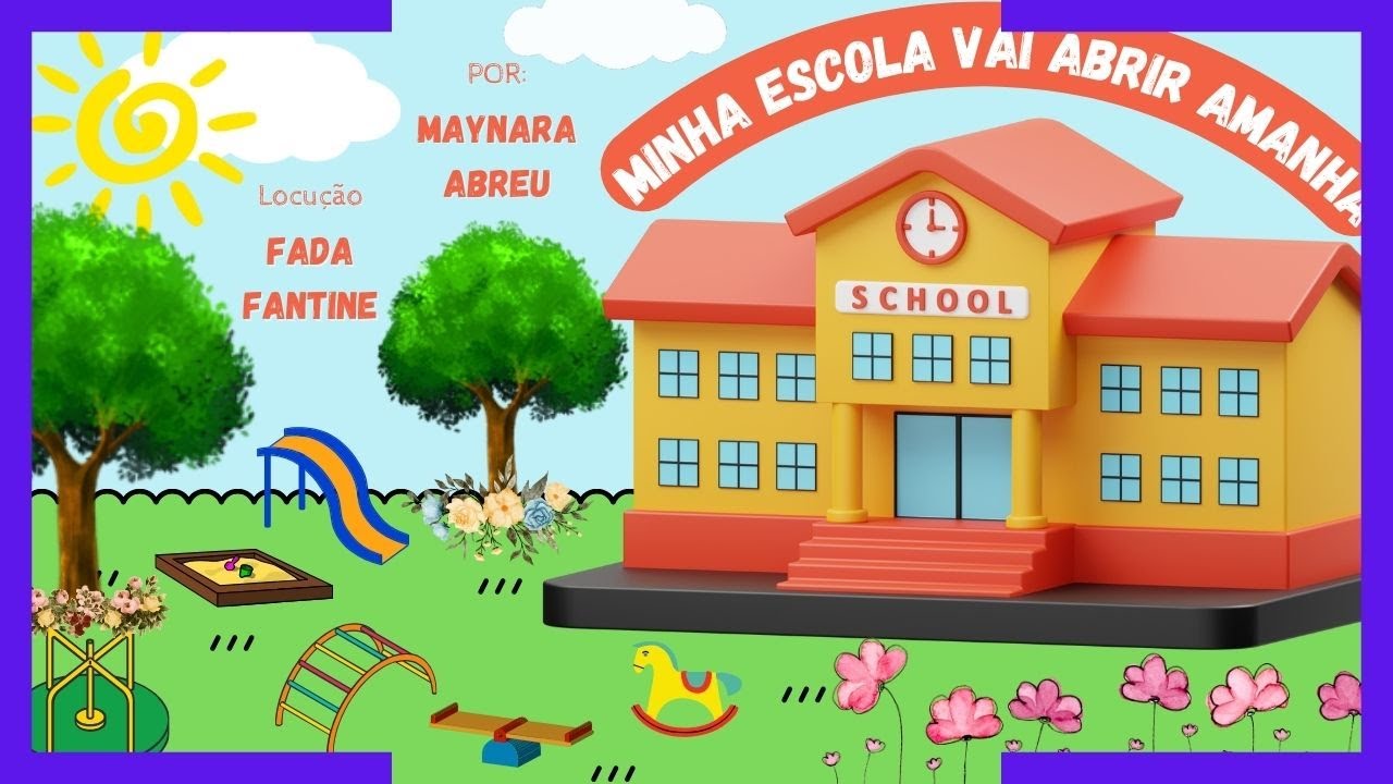 MINHA ESCOLA VAI ABRIR AMANH&Atilde; I HIST&Oacute;RIA INFANTIL I LIVRO INFANTIL I &Aacute;UDIO BOOK P/ CRIAN&Ccedil;A