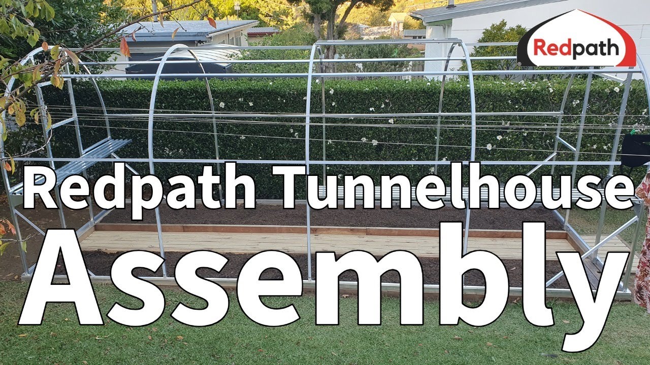 Redpath tunnelhouse assembly guide