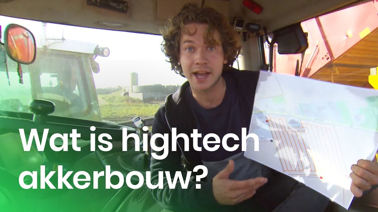 Welke hightech snufjes gebruikt een akkerbouwer? | Het Klokhuis