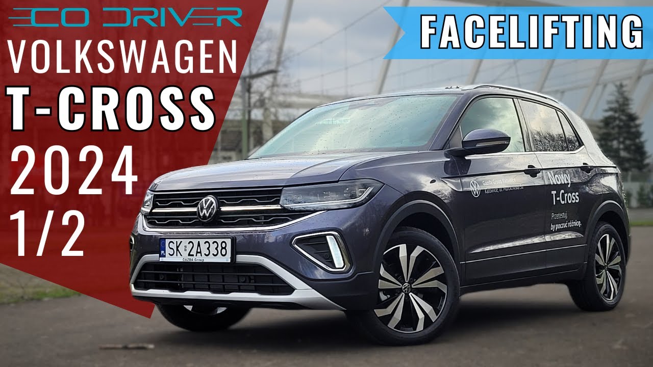 Volkswagen T-Cross FL 2024 - TEST PL [1/2] - Pierwszy test Polifta! | 1.5 TSI | Style | Facelifting