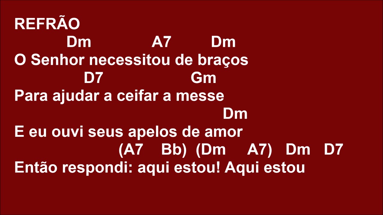 [ENTRADA] 220 - O SENHOR NECESSITOU DE BRAÇOS