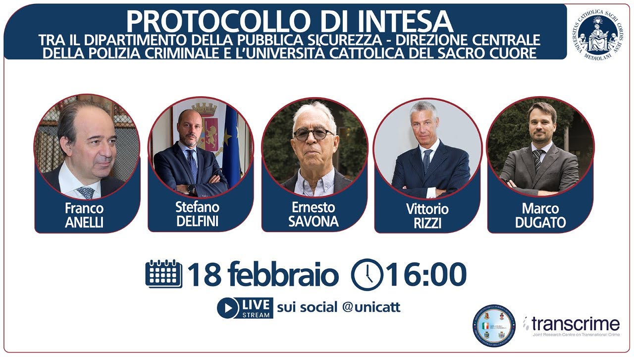🔴 Presentazione PROTOCOLLO DI INTESA tra il Dip. della Pubblica Sicurezza e L’Università Cattolica