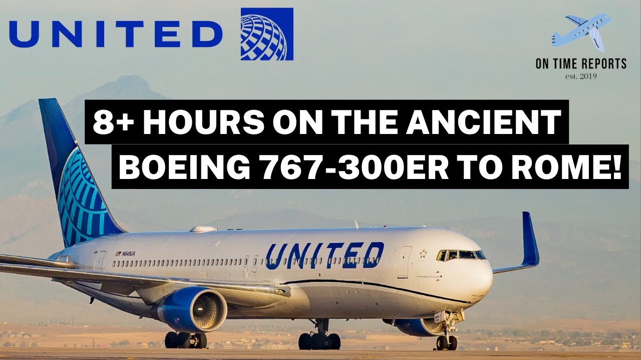 United Airlines WASHINGTON to ROME Boeing 767-300ER TRIP REPORT