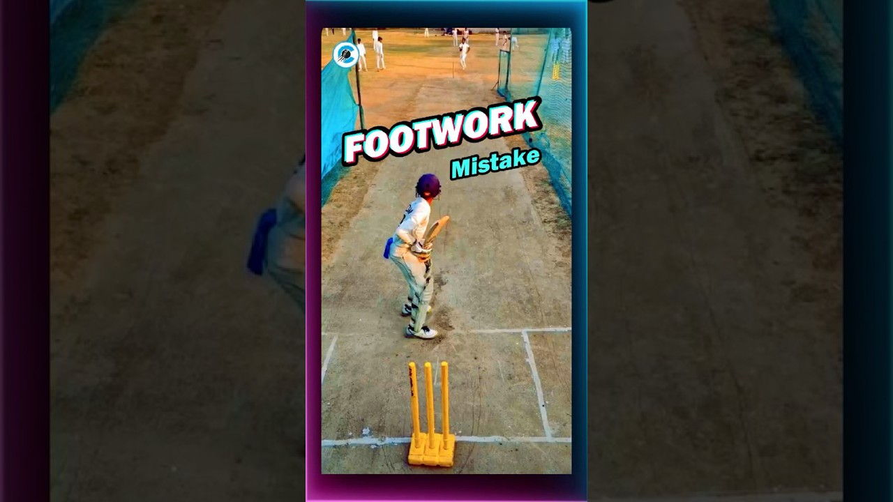Footwork Mistakes in Cricket Batting #shorts  #cricket