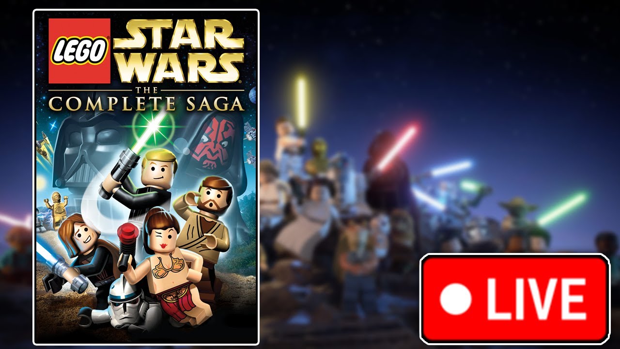 🔴 LIVE - Continuing Free Play in LEGO Star Wars: The Complete Saga!