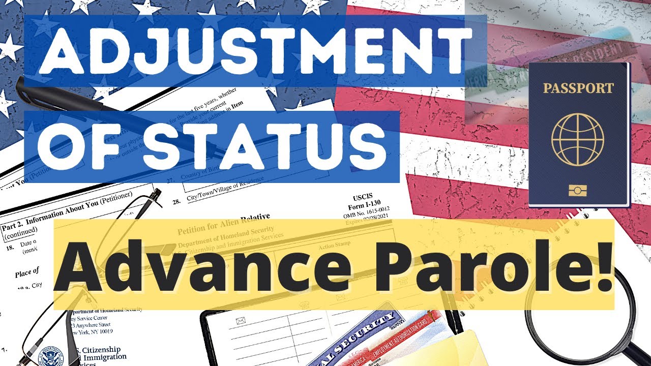 Advance Parole with a Green Card Application!