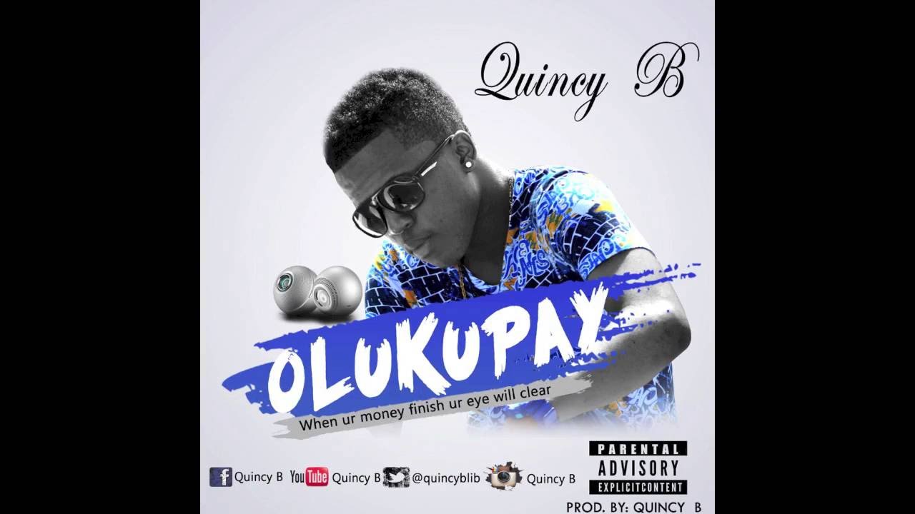 Olukupay   Quincy B