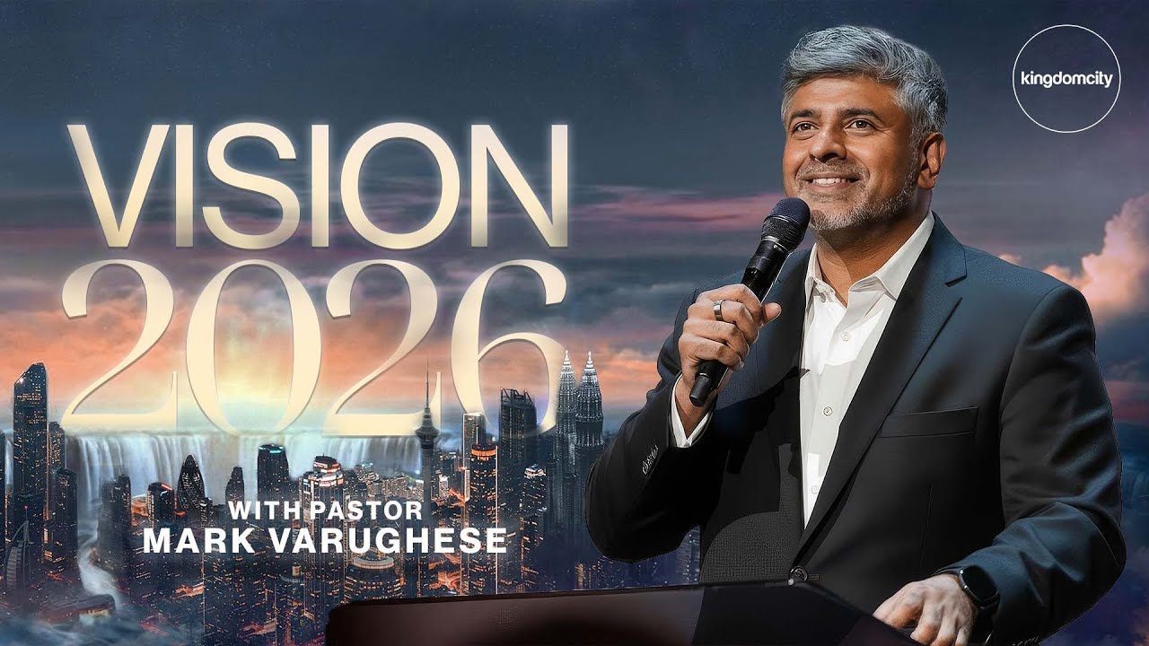 Vision 2026 with Mark Varughese | Sunday Service