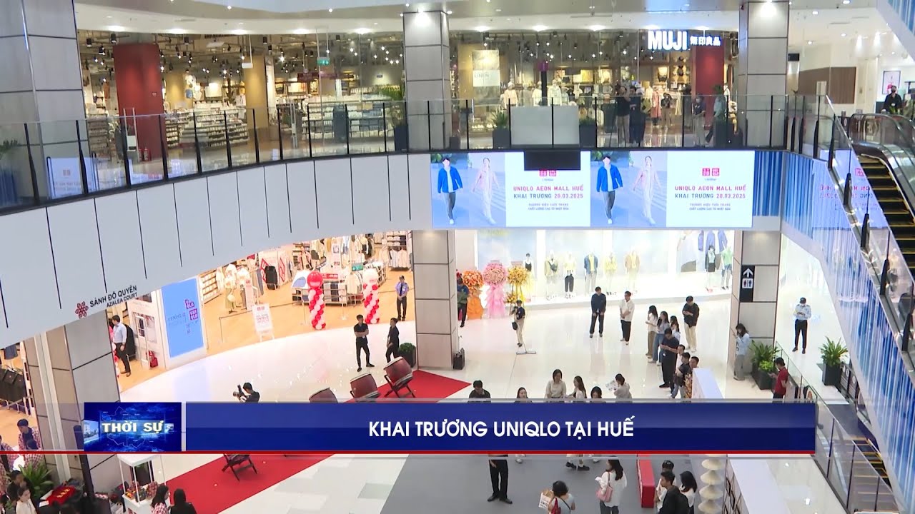 Khai trương UNIQLO tại Huế