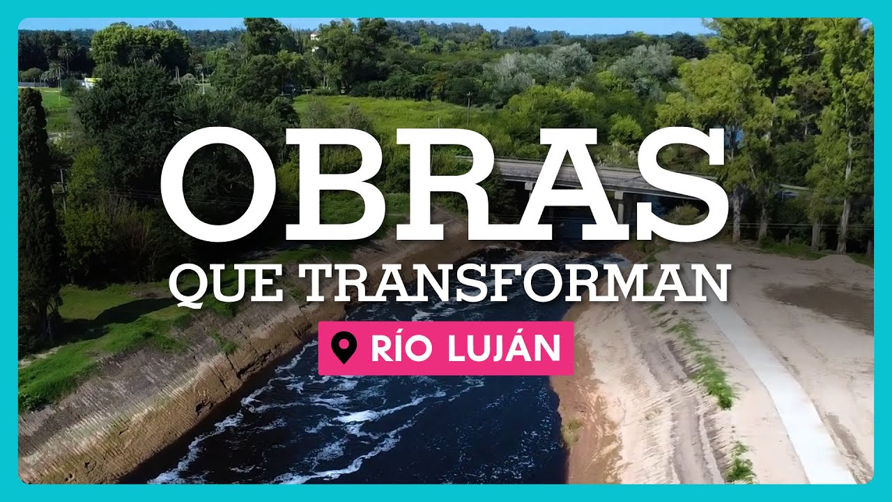 🏗️ Una obra histórica que transformará para siempre el Río Luján 💧