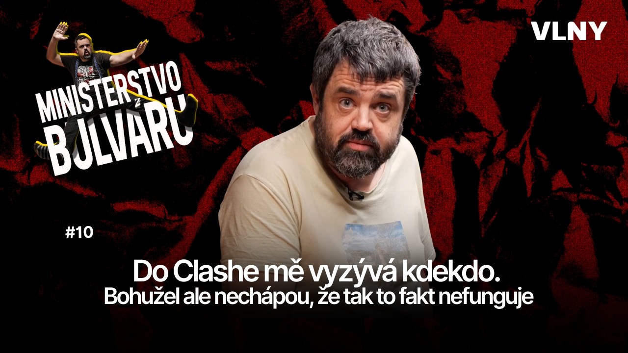 Do Clashe vyzývá kdekdo. Bohužel ale nechápou, že tak to fakt nefunguje | Ministerstvo bulváru #10