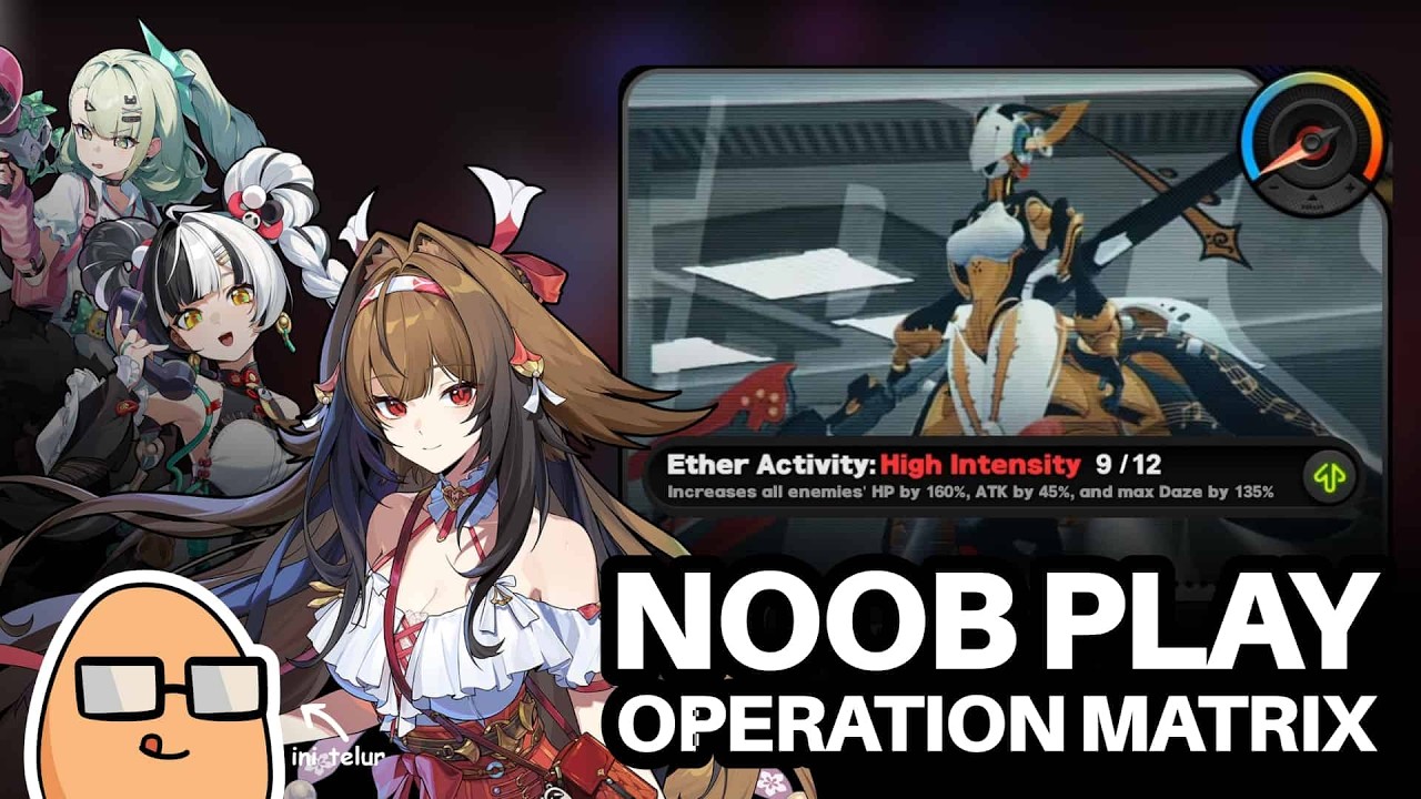 [ZZZ] Hollow Zero: Operation Matrix Medium Intensity  (9/12)