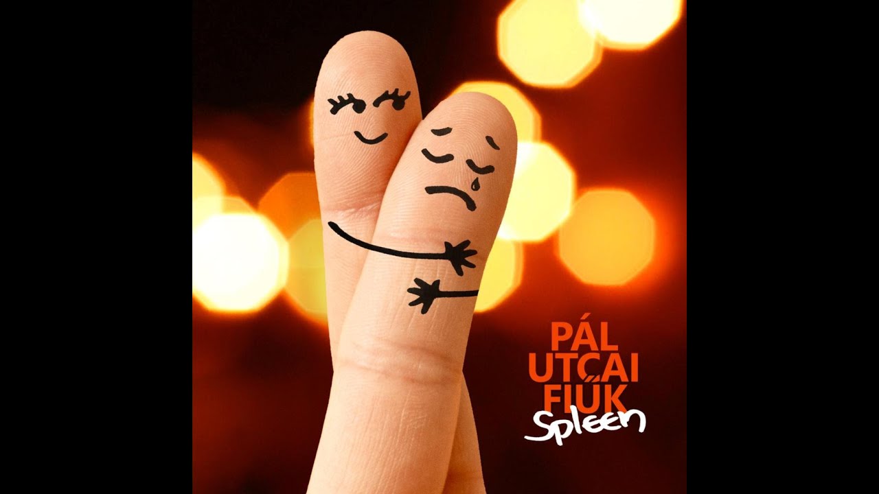 Pál Utcai Fiúk - Spleen