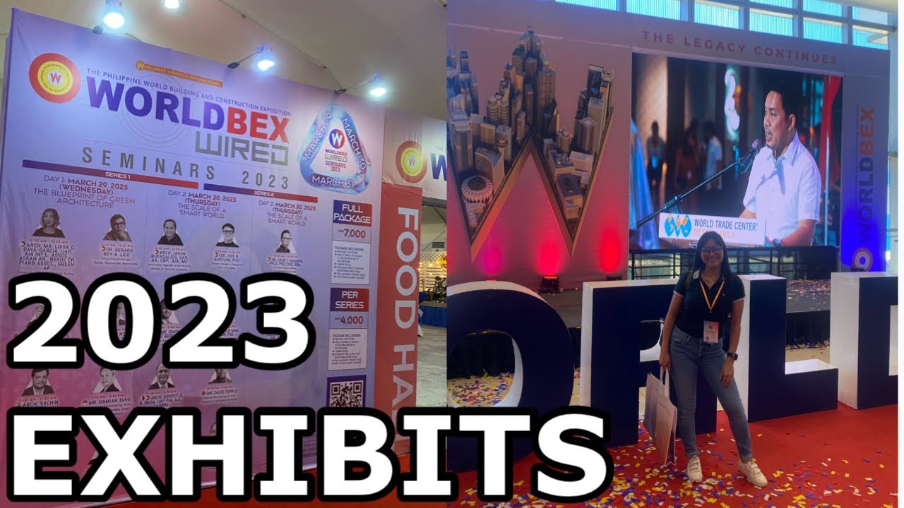 2023 WORLDBEX EXPOSITION World Trade Center | SMX Convention Center March 16-19