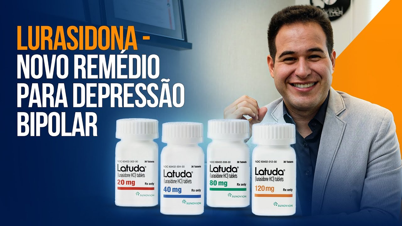 LATUDA (LURASIDONA) - O QUE &Eacute; E PARA QUE SERVE? | DR. LABINAS