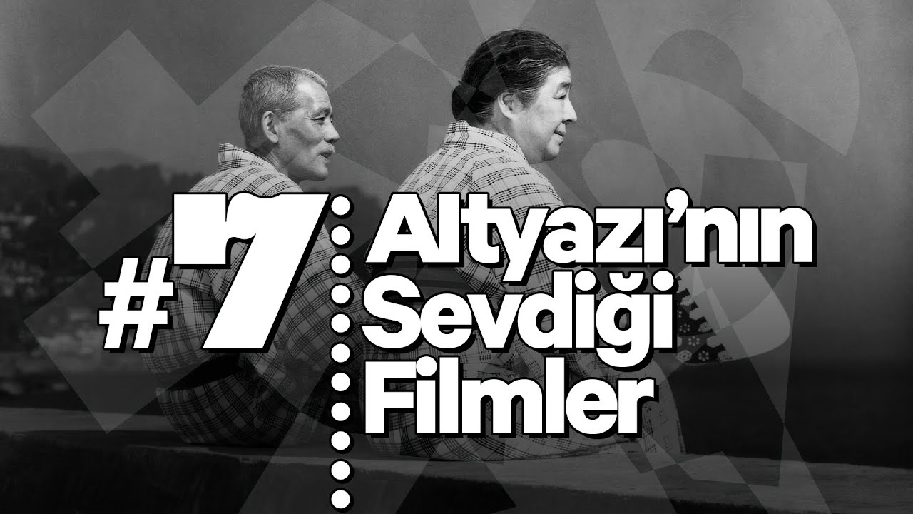 Altyazı'nın Sevdiği Filmler - Tokyo Hik&acirc;yesi: Zamanı Hissetmek