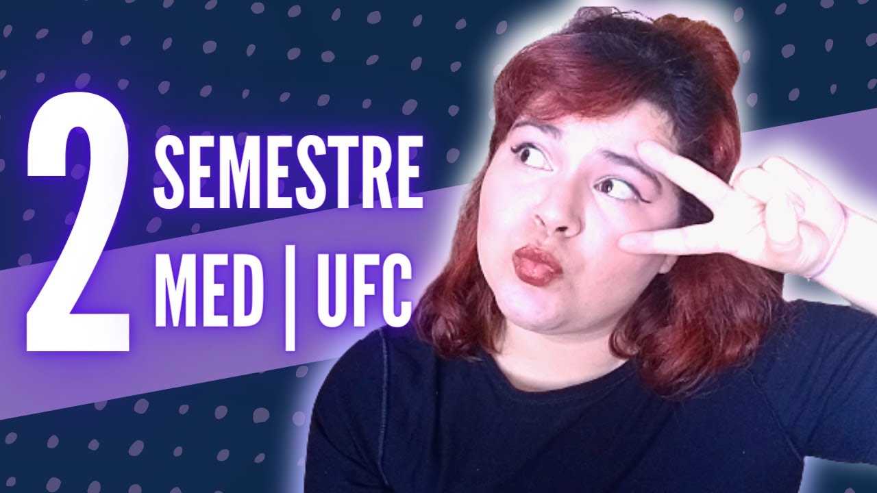 TUDO SOBRE O 2º SEMESTRE DE MEDICINA NA UFC  💊⚕️