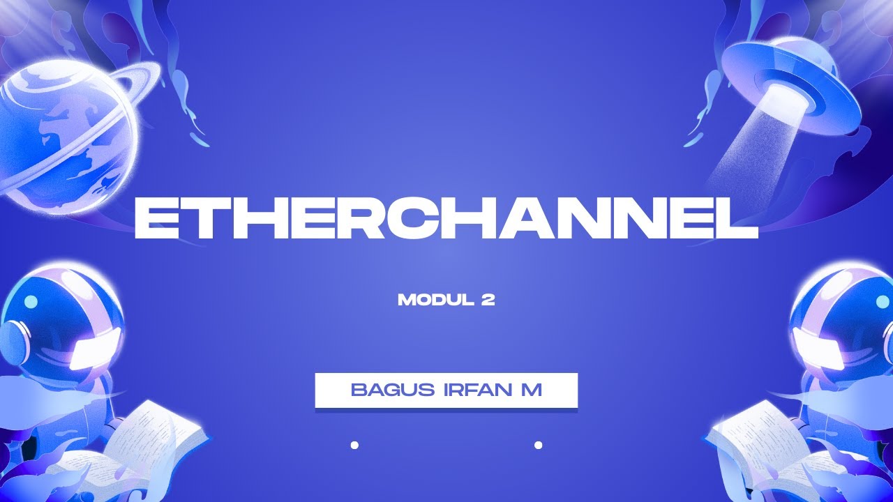 Etherchannel | Modul 2 Cisco 2
