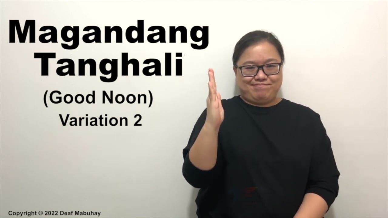 All in Greeting in Filipino Sign Language