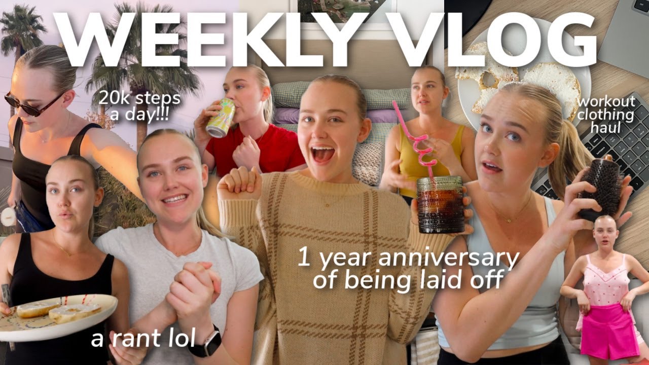 WORK WEEK IN MY LIFE 9-5: 20k steps a day, getting laid off one year later, workout haul, a rant