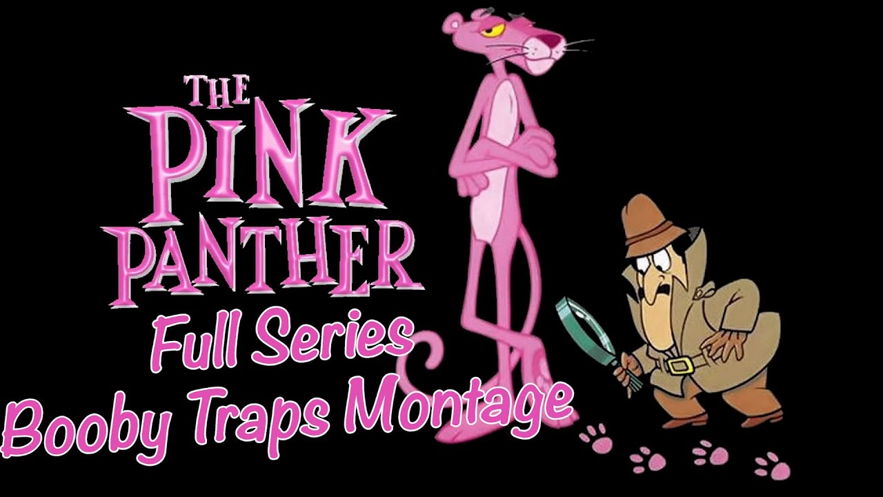 The Pink Panther Original Franchise Booby Traps Montage (Music Video) RE-UPLOAD