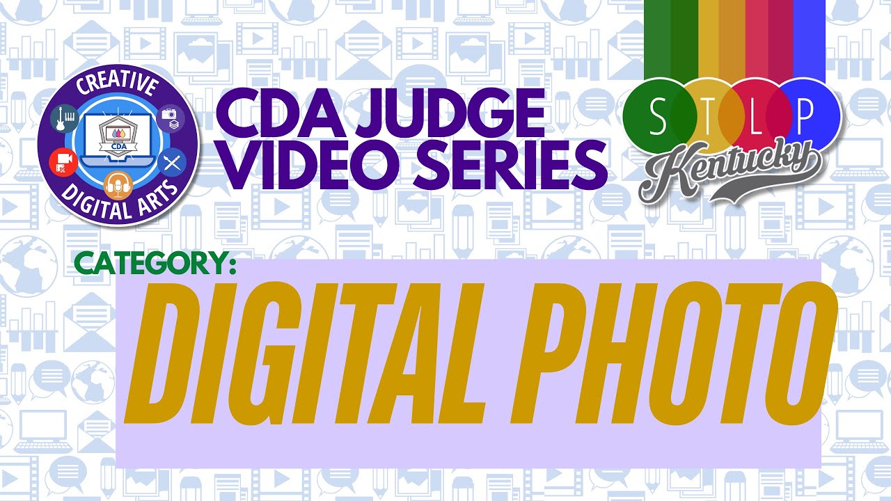 Digital Photograph   CDA Judge Video Series 2026