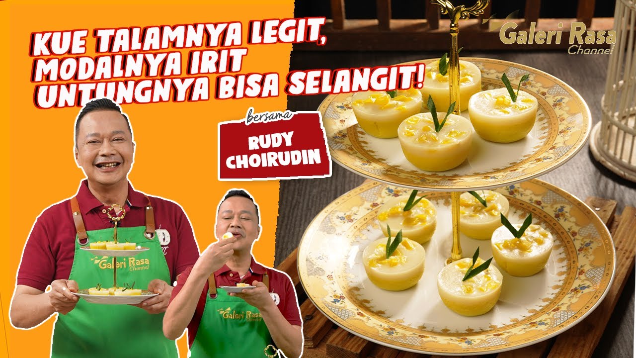 RUDY  CHOIRUDIN | KUE TALAMNYA LEGIT, MODALNYA IRIT UNTUNGNYA BISA SELANGIT! ~ TALAM JAGUNG NANGKA