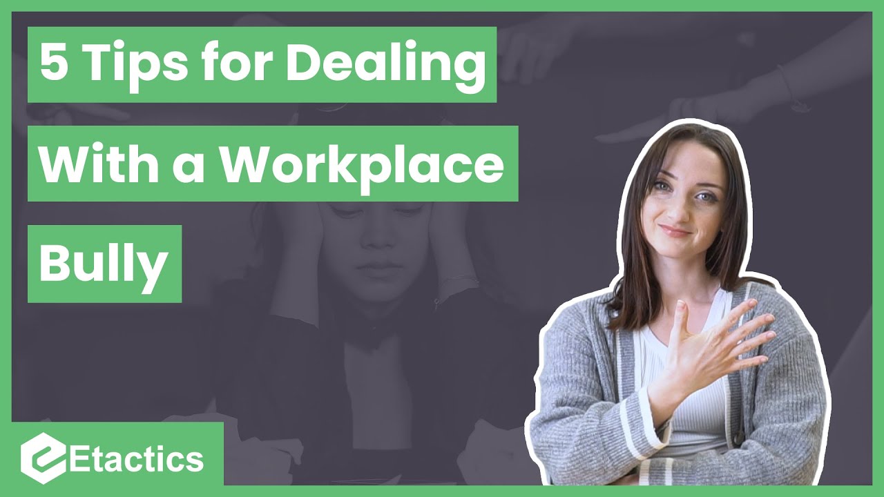 5 Tips for Workplace Bullying